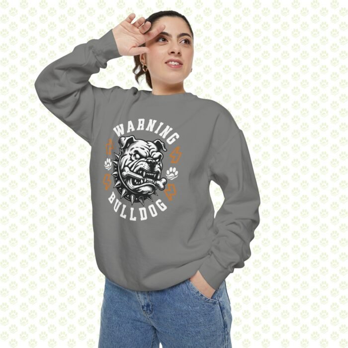 Bulldog Warning Sweatshirt - Image 4