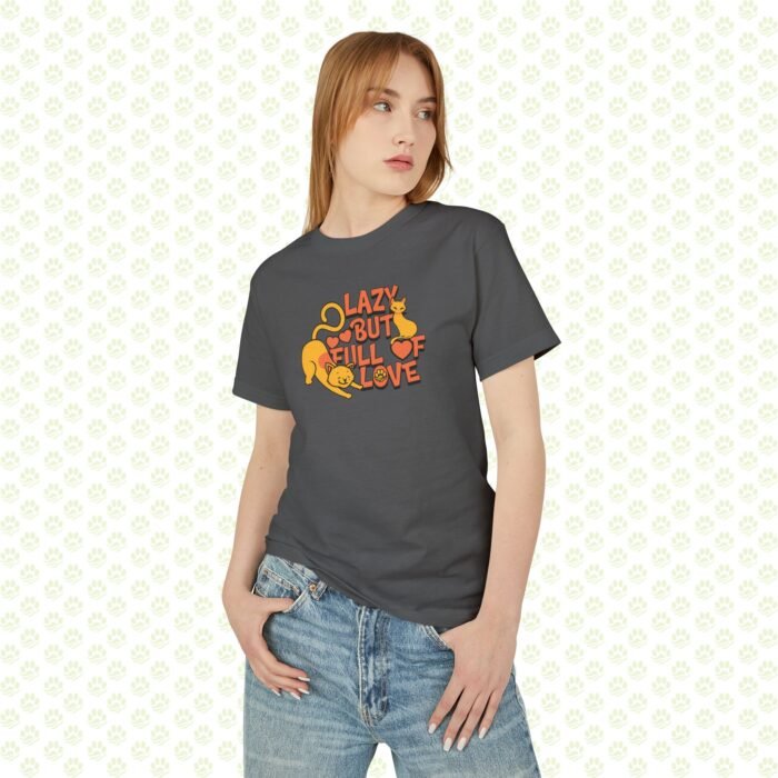 T-Shirt Lazy But Full of Love Cat Lover Unisex Tee - Image 9