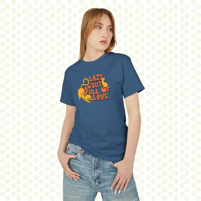 T-Shirt Lazy But Full of Love Cat Lover Unisex Tee - Image 7