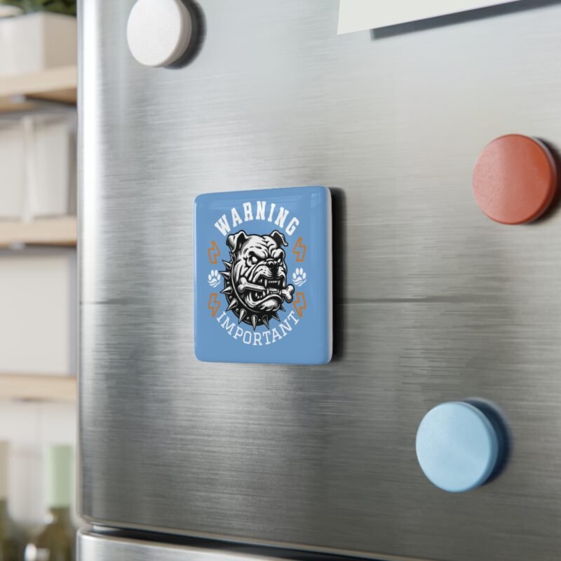 Porcelain Magnet – Dog Lover & Warning Important, Durable Dog-Themed Fridge Magnet, Fun Pet Owner Gift