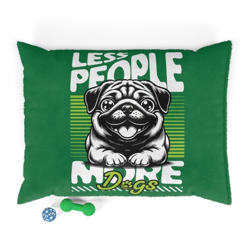 Less People More Dogs Pet Bed – Cozy Dog Mattress, Funny Quote Design, Machine Washable, Multiple Sizes