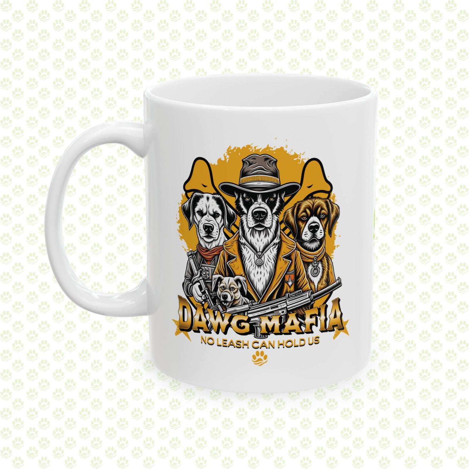 Dawg Mafia Ceramic Mug – Funny Dog Lover Coffee Cup, 11oz & 15oz Durable Pet Owner Gift Mug
